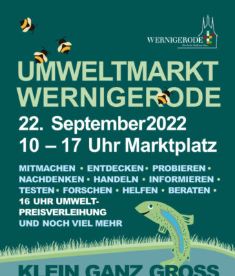 Klein ganz Groß – Beim Umweltmarkt in Wernigerode